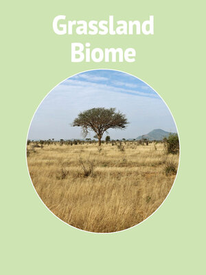 cover image of Grassland Biome